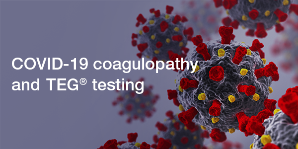 TEG COVID-19 coagulopathy 600x300 (002)